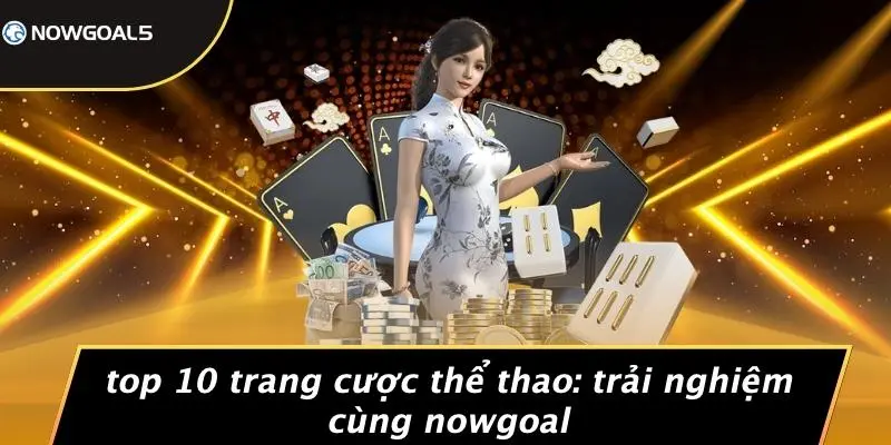 TOP 10 trang cược thể thao