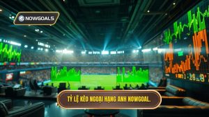 Tỷ Lệ Kèo Ngoại Hạng Anh Hôm Nay - Soi Kèo Premier League