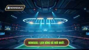 Lịch bóng đá mới nhất